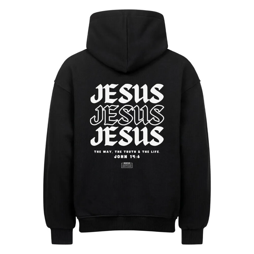 Jesus (John 14:6)  Oversized Hoodie BackPrint