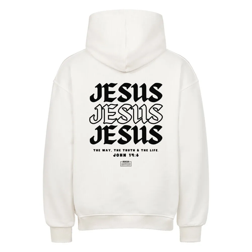 Jesus (John 14:6)  Oversized Hoodie BackPrint