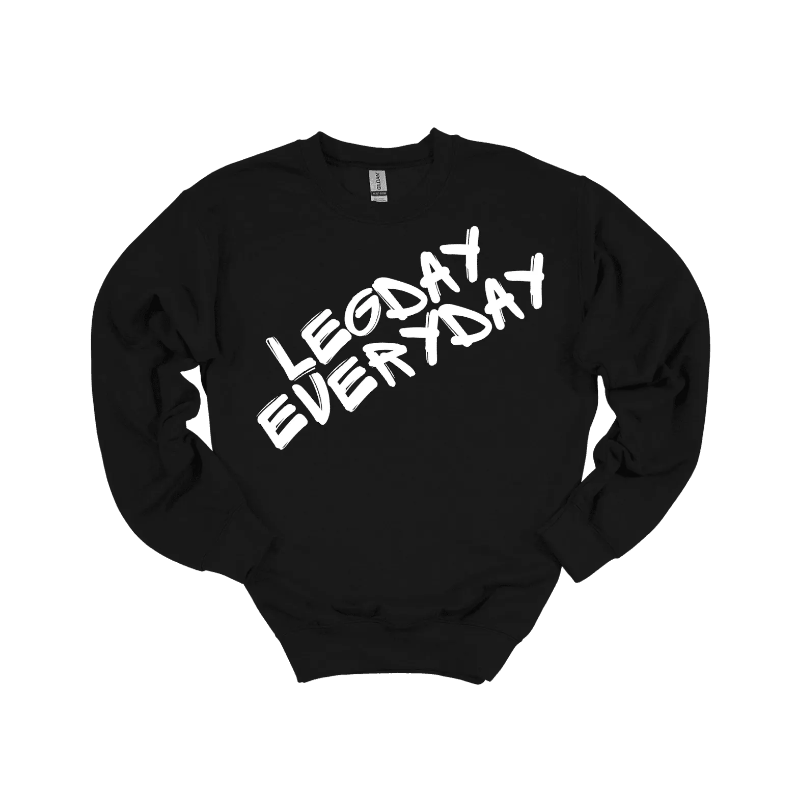 Legday Everyday Sweatshirt