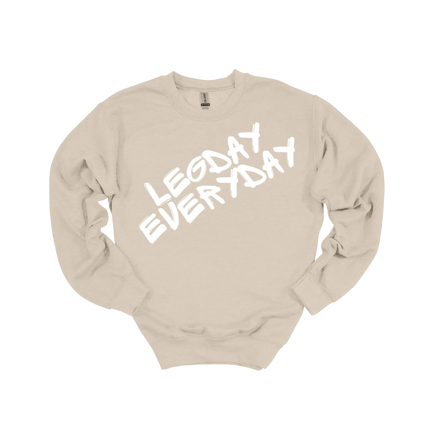 Legday Everyday Sweatshirt